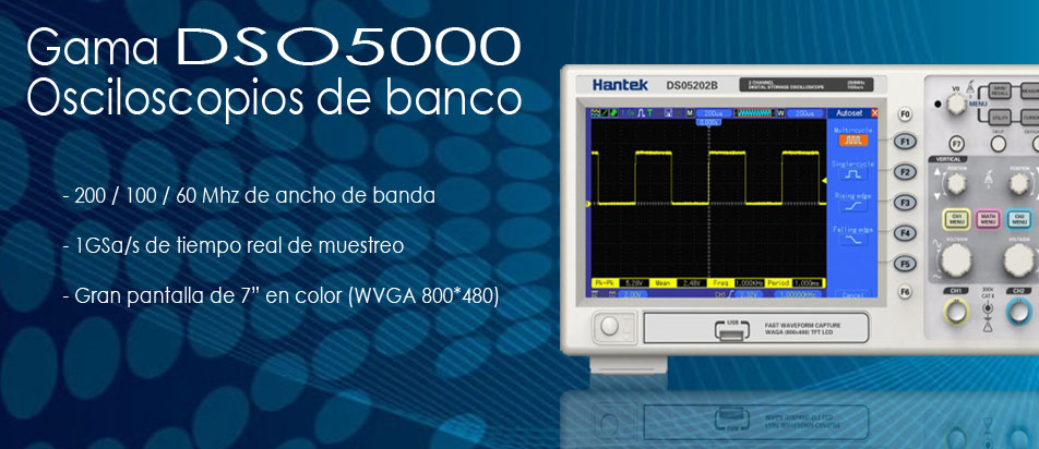 Hantek Iberíca - Osciloscopios de sobremesa